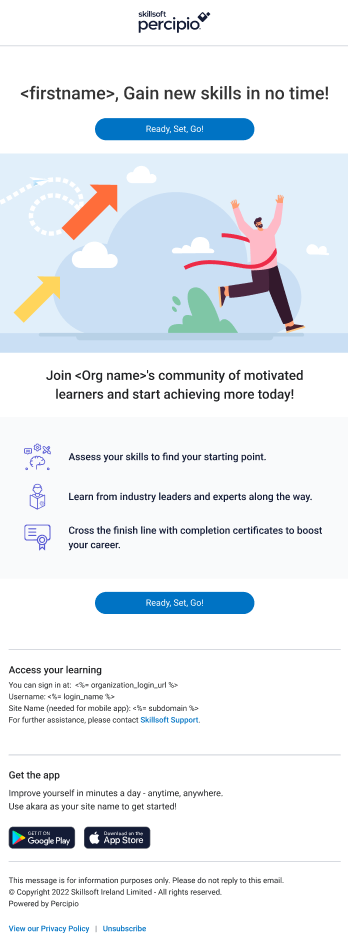 Email template #4 with an image of a person running and waving and headline: First name, gain new skills in no time.