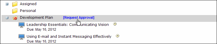 Request Approval link beside Development Plan folder in a user's My Plan