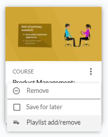 Actions dropdown on a course card. Playlist add/remove is one of the options in the dropdown.