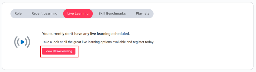 Live Learning tab in the top section of the Percipio home page. There is a button to View all live learning.