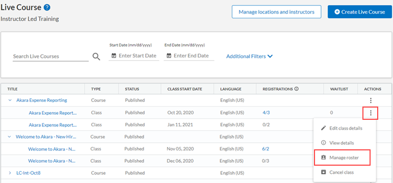 Live course page. Manage roster button in the actions dropdown next to each class.