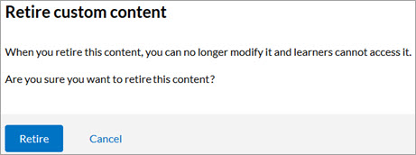 Message to confirm retiring content.