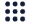 A sqare composed of three dots across and three dots down for a total of 9 dots all equally spaced.